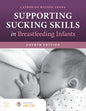 Supporting Sucking Skills in Breastfeeding Infants - Paperback