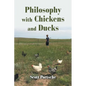 Philosophy with Chickens and Ducks - Paperback