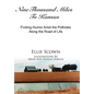 Nine Thousand Miles To Kansas: Finding Humor Amid the Potholes Along the Road of Life - Hardcover