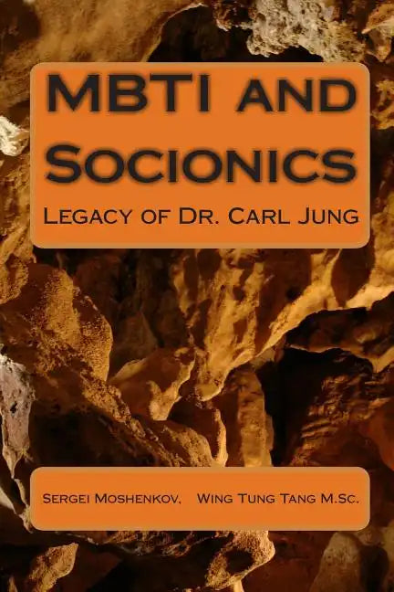 MBTI and Socionics: Legacy of Dr. Carl Jung - Paperback