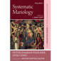 Systematic Mariology: The Collected Essays of Peter Damian Fehlner - Paperback