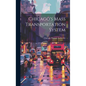 Chicago's Mass Transportation System - Hardcover