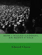 How I Killed Gaddafi: An Agent's Tale - Paperback