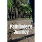 Pathfinder's Journey - Paperback