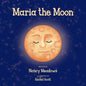 Maria the Moon - Paperback