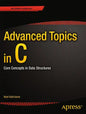 Advanced Topics in C: Core Concepts in Data Structures - Paperback
