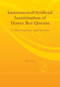 Instrumental/Artificial Insemination of Honey Bee Queens - Paperback