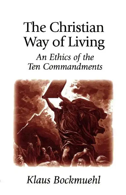 The Christian Way of Living - Paperback