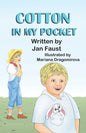 Cotton In My Pocket - Paperback