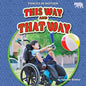 This Way and That Way - Library Binding