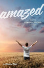 Amazed: Why the Humanity of Jesus Matters - Paperback