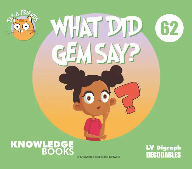 What Did Gem Say?: Book 62 - Paperback