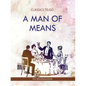 Man of means - Paperback