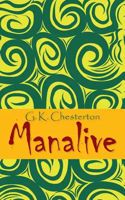 Manalive - Hardcover
