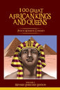 100 GREAT AFRICAN KINGS AND QUEENS ( Volume 1): Revised Enriched Edition ( Black/White ) - Paperback