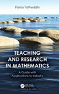 Teaching and Research in Mathematics: A Guide with Applications to Industry - Hardcover