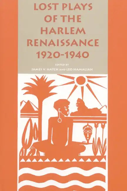 Lost Plays of the Harlem Renaissance, 1920-1940 - Paperback