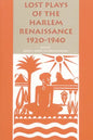 Lost Plays of the Harlem Renaissance, 1920-1940 - Paperback