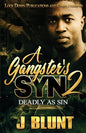 A Gangster's Syn 2: Deadly as Sin - Paperback