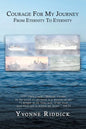Courage for My Journey from Eternity to Eternity - Paperback