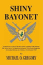 Shiny Bayonet - Paperback