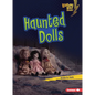 Haunted Dolls - Paperback