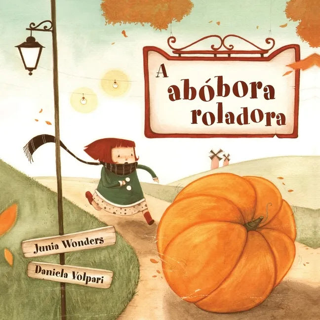 A abóbora roladora - Paperback
