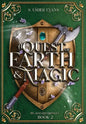 A Quest of Earth and Magic: A Young Adult Epic Fantasy Novel - Hardcover