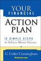 Your Financial Action Plan: 12 Simple Steps to Achieve Money Success - Hardcover