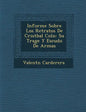 Informe Sobre Los Retratos De Crist�bal Col�n: Su Trage Y Escudo De Armas - Paperback