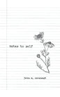 notes to self - Paperback