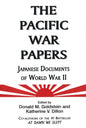 The Pacific War Papers - Paperback