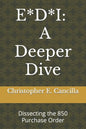 E*d*i: A Deeper Dive: Dissecting the 850 Purchase Order - Paperback
