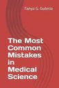 The Most Common Mistakes in Medical Science - Paperback