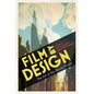 Film by Design: The Art of the Movie Poster - Paperback
