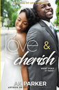 Love & Cherish: Spring season a time for new beginnings - Paperback