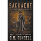 Saguache: A Classic Western Series - Paperback