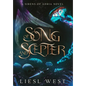 Of Song and Scepter: A Dark Little Mermaid Retelling - Hardcover