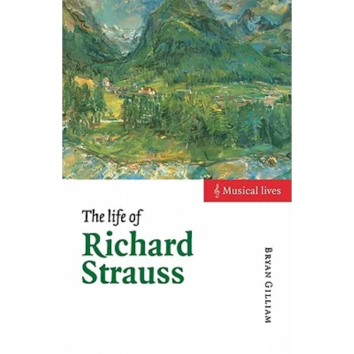 The Life of Richard Strauss - Paperback