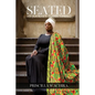 Seated: My Journey To Becoming - Paperback