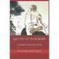 Lao-Tzu at the Border: Glimpses of Mystic Vision - Paperback