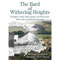 The Bard of Withering Heights: Nostalgic Truths, Observations, and Wisecracks About Life in Small-Town America - Paperback