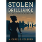 Stolen Brilliance: A Lady Black Mystery - Hardcover