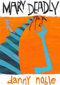 Mary Deadly - Paperback