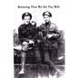 Knowing That We Do Thy Will - Paperback