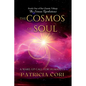 The Cosmos of Soul: A Wake-up Call for Humanity - Paperback