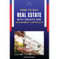 How to Buy Real Estate with Grants and Government Contracts - Paperback