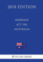 Marriage Act 1961 (Australia) (2018 Edition) - Paperback