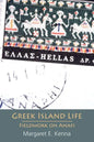 Greek Island Life: Fieldwork on Anafi - Paperback