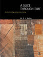 A Slice Through Time: Dendrochronology and Precision Dating - Paperback